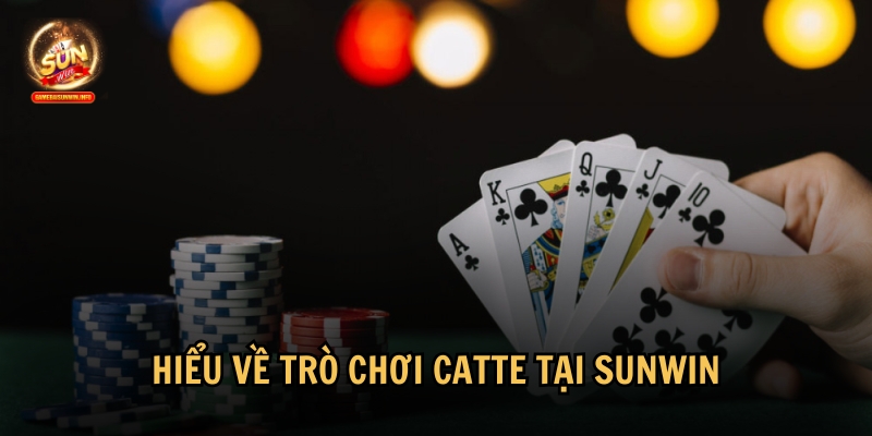 Tìm hiểu tổng quan về trò chơi Catte tại Sunwin